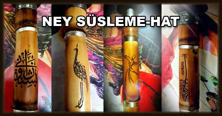 Ney Süsleme Hat